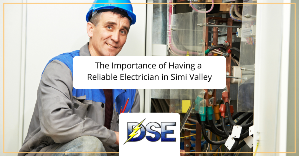 Reliable Electrician in Simi Valley